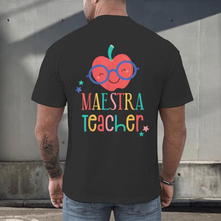 Cute Maestra Teacher Men's Back Print T-Shirt, gift for family, gift for coworker