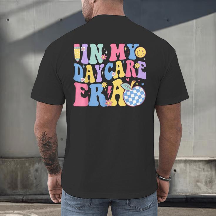 In My Daycare Era Groovy Teacher Daycare First Day Of School Men's Back Print T-Shirt, gift for family, gift for coworker In My Daycare Era Groovy Teacher Daycare First Day Of School Men's Back Print T-Shirt, gift for family, gift for coworker