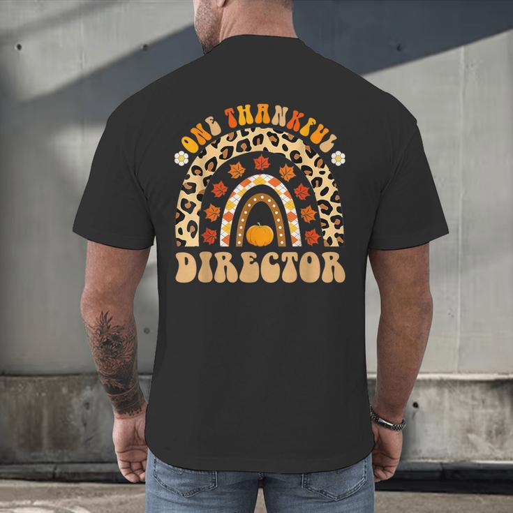Director One Thankful Fall Teacher Women Life Men's Back Print T-Shirt, gift for family, gift for coworker