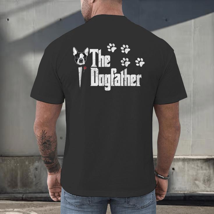The Dogfather Boston Terrier Dog Dad Tshirt Idea Men's Back Print T-Shirt, gift for family, gift for coworker