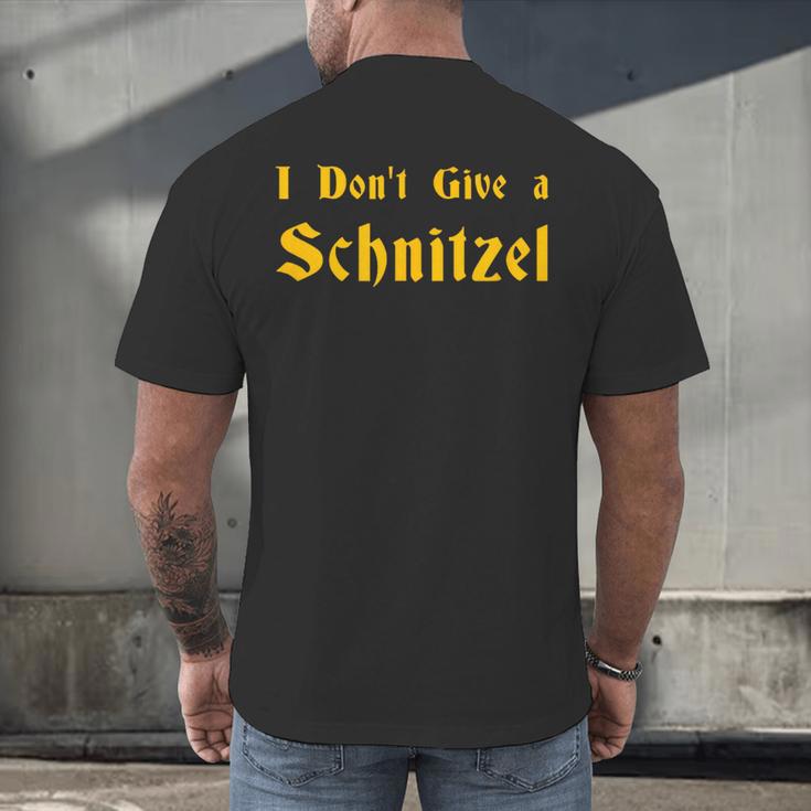 I Don't Give a Schnitzel T-Shirt Men's Back Print T-Shirt, gift for family, gift for coworker