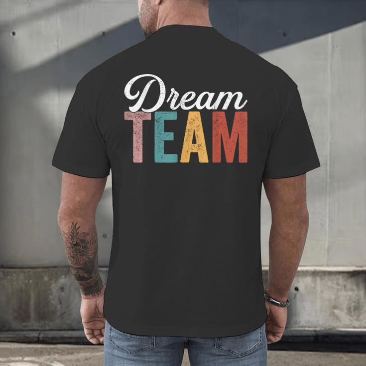 Dream Team Last Day Of School Back To School Teacher Kids Men's Back Print T-Shirt, gift for family, gift for coworker Dream Team Last Day Of School Back To School Teacher Kids Men's Back Print T-Shirt, gift for family, gift for coworker