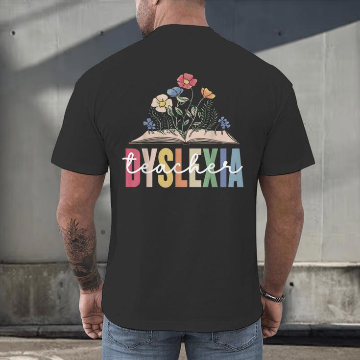 Dyslexia Teacher Awareness Dyslexic Dyslexics Dyslexia Men's Back Print T-Shirt, gift for family, gift for coworker