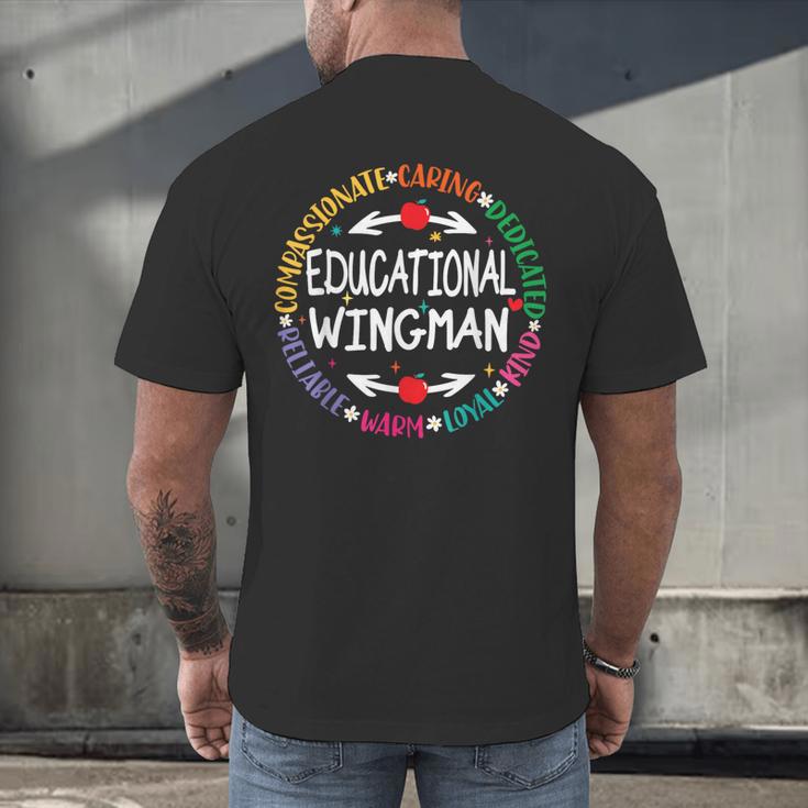 Educational Wingman Assistant Teaching a School Teacher Aide Men's Back Print T-Shirt, gift for family, gift for coworker Educational Wingman Assistant Teaching a School Teacher Aide Men's Back Print T-Shirt, gift for family, gift for coworker