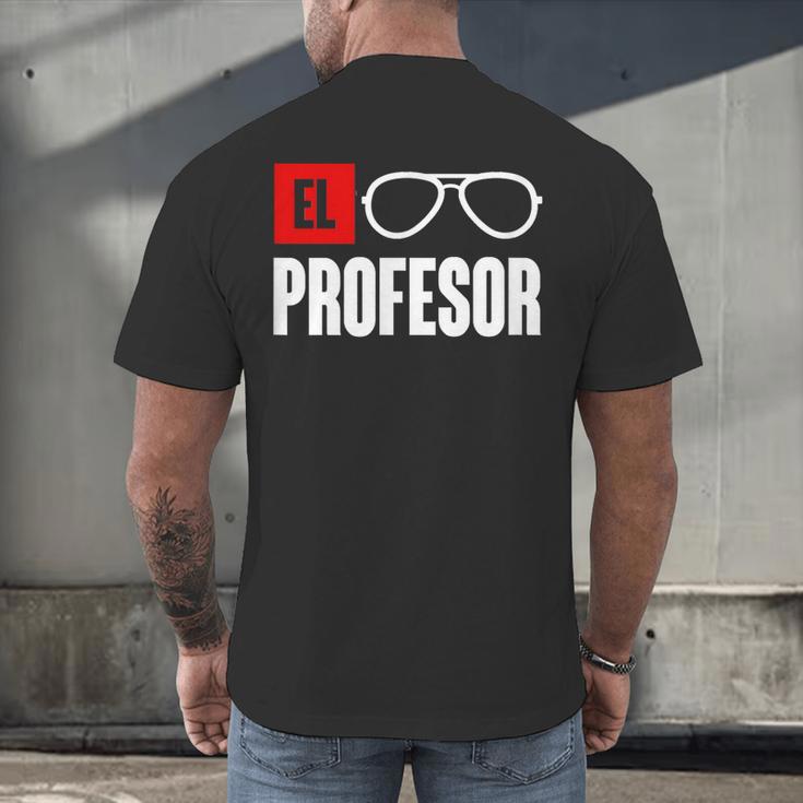 El Professor Money Costume Profesor Glasses Men Teacher Gift Men's Back Print T-Shirt, gift for family, gift for coworker El Professor Money Costume Profesor Glasses Men Teacher Gift Men's Back Print T-Shirt, gift for family, gift for coworker