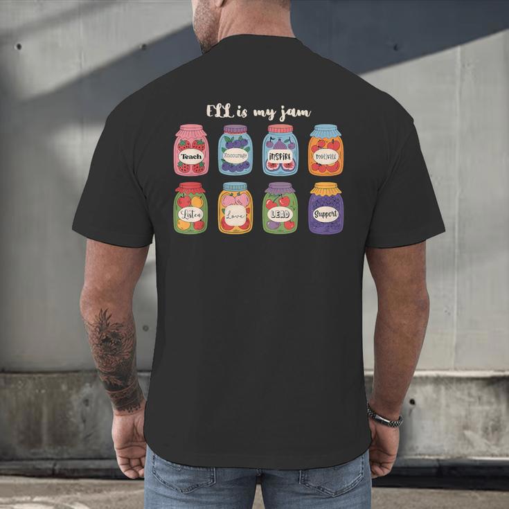ELL Is My Jam English Language Learner Aide ELL Teacher Men's Back Print T-Shirt, gift for family, gift for coworker ELL Is My Jam English Language Learner Aide ELL Teacher Men's Back Print T-Shirt, gift for family, gift for coworker