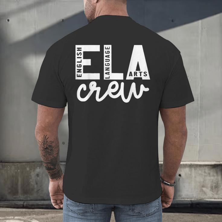 English Language Art Teacher Crew ELA Squad English Teacher Men's Back Print T-Shirt, gift for family, gift for coworker