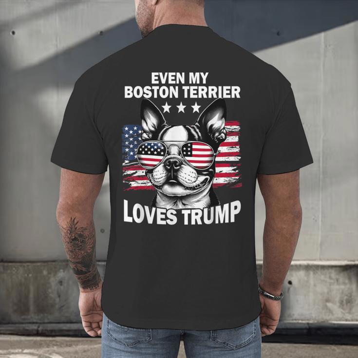 Even My Boston Terrier Loves Trump Trump Supporter Dog Lover Men's Back Print T-Shirt, gift for family, gift for coworker