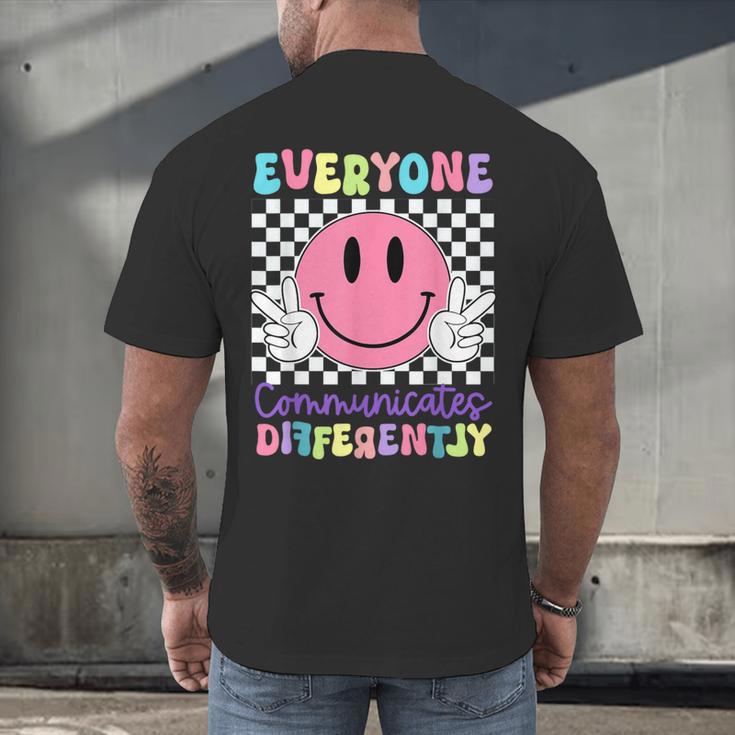 Everyone Communicates Differently Autism Awareness Teacher Men's Back Print T-Shirt, gift for family, gift for coworker Everyone Communicates Differently Autism Awareness Teacher Men's Back Print T-Shirt, gift for family, gift for coworker