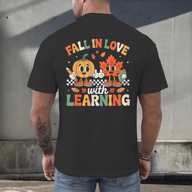Fall In Love With Learning Shirt Autumn Thanksgiving Teacher Men's Back Print T-Shirt, gift for family, gift for coworker