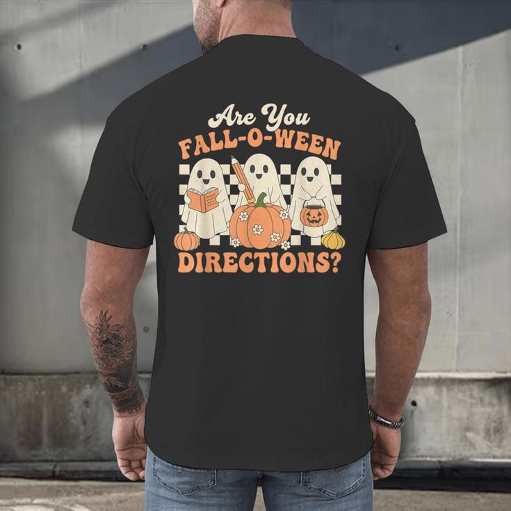 Are You Fall O Ween Directions Halloween Teacher Men's Back Print T-Shirt, gift for family, gift for coworker Are You Fall O Ween Directions Halloween Teacher Men's Back Print T-Shirt, gift for family, gift for coworker