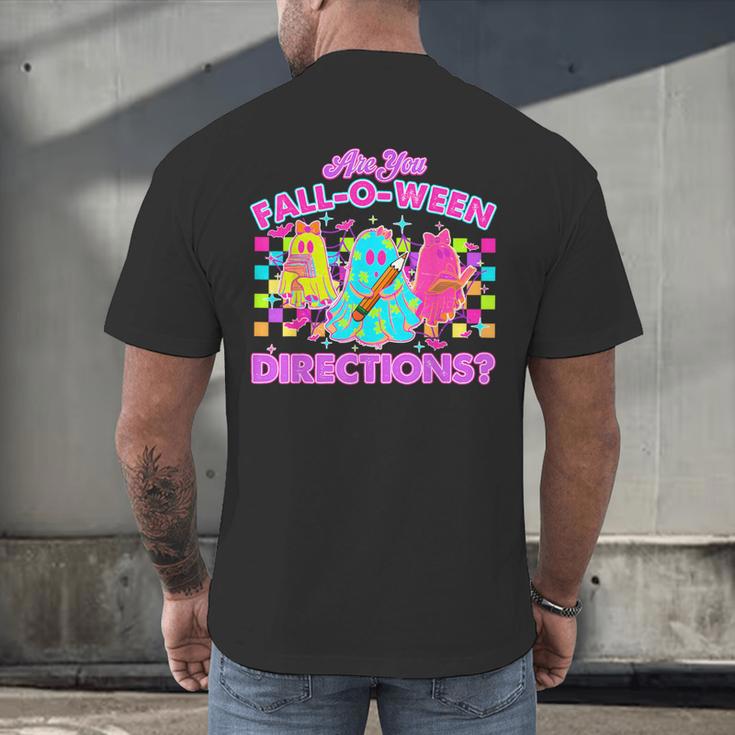 Are You Fall-O-Ween Directions Teacher Ghost Halloween Men's Back Print T-Shirt, gift for family, gift for coworker Are You Fall-O-Ween Directions Teacher Ghost Halloween Men's Back Print T-Shirt, gift for family, gift for coworker