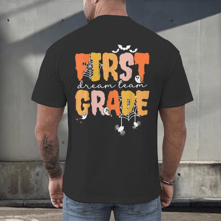 First Grade Dream Retro Team Fall Halloween Spooky Teachers Men's Back Print T-Shirt, gift for family, gift for coworker First Grade Dream Retro Team Fall Halloween Spooky Teachers Men's Back Print T-Shirt, gift for family, gift for coworker