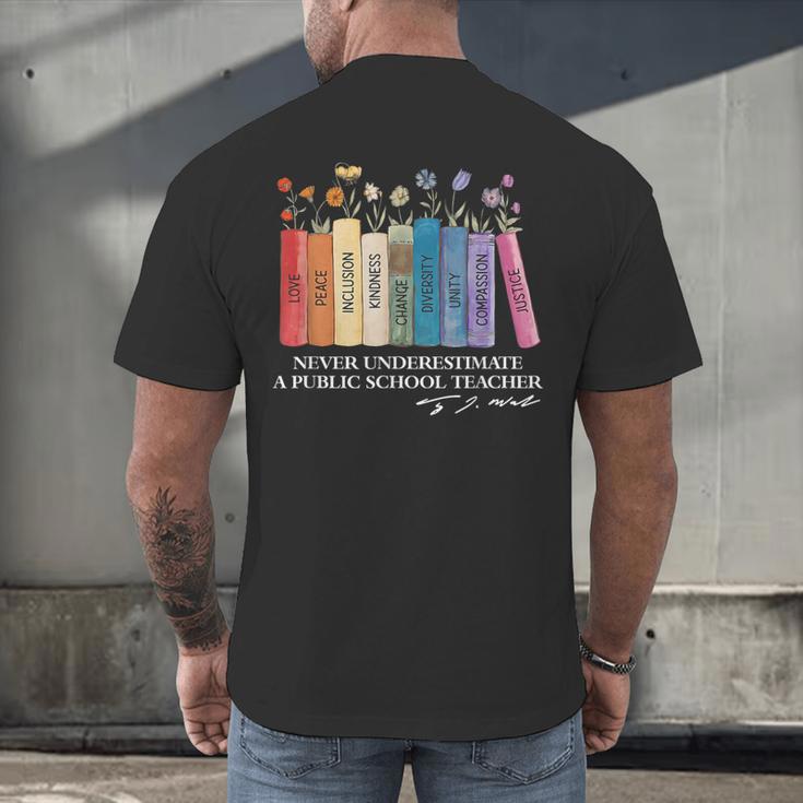 Floral Books Never Underestimate A Public School Teacher Men's Back Print T-Shirt, gift for family, gift for coworker Floral Books Never Underestimate A Public School Teacher Men's Back Print T-Shirt, gift for family, gift for coworker