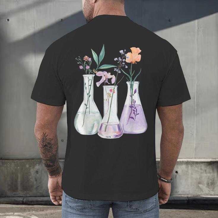 Flowers Test Tube Chemistry Student Science Teacher Women Men's Back Print T-Shirt, gift for family, gift for coworker