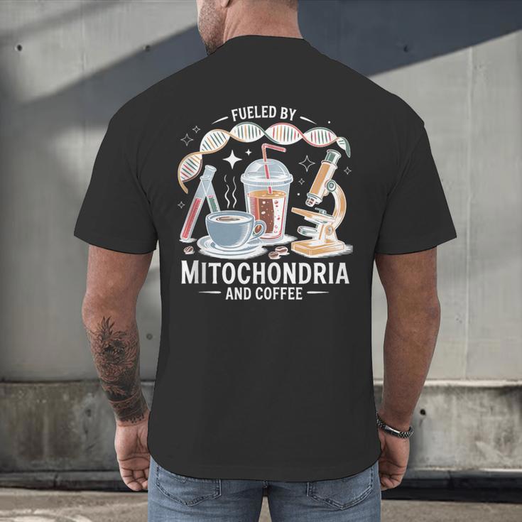 Fueled By Mitochondria Coffee Science Teacher Student Men's Back Print T-Shirt, gift for family, gift for coworker Fueled By Mitochondria Coffee Science Teacher Student Men's Back Print T-Shirt, gift for family, gift for coworker