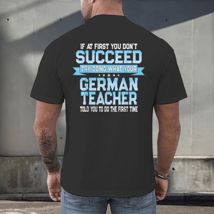 Fun German Teacher Appreciation Language Class Saying Men's Back Print T-Shirt, gift for family, gift for coworker Fun German Teacher Appreciation Language Class Saying Men's Back Print T-Shirt, gift for family, gift for coworker