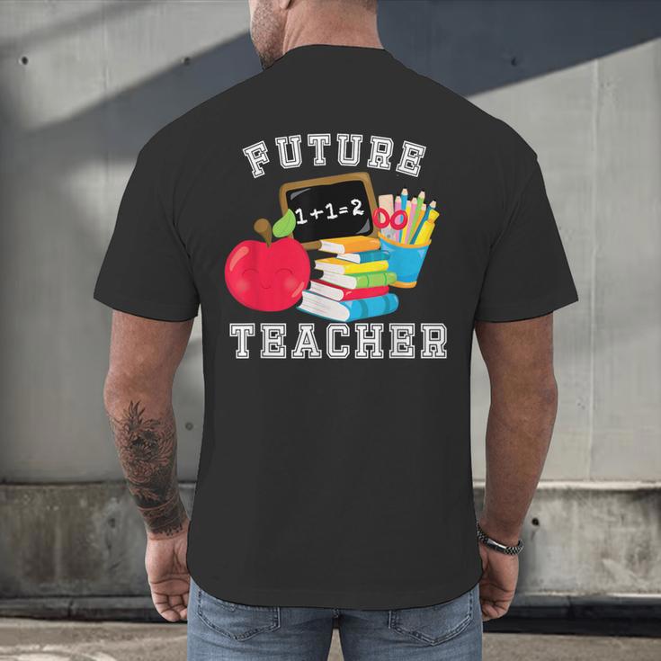 Future Teacher Costume For Adults And Kids T-Shirt Men's Back Print T-Shirt, gift for family, gift for coworker