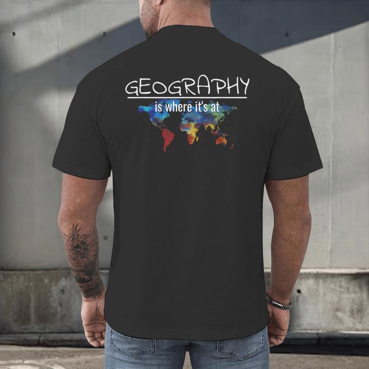 Geography Teacher Earth Day Is Where It's At For Men Women Kids Men's Back Print T-Shirt, gift for family, gift for coworker Geography Teacher Earth Day Is Where It's At For Men Women Kids Men's Back Print T-Shirt, gift for family, gift for coworker