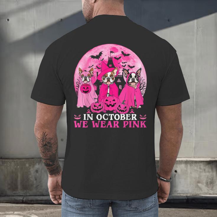 Ghost And Witch Boston Terrier Dog In October We Wear Pink Men's Back Print T-Shirt, gift for family, gift for coworker