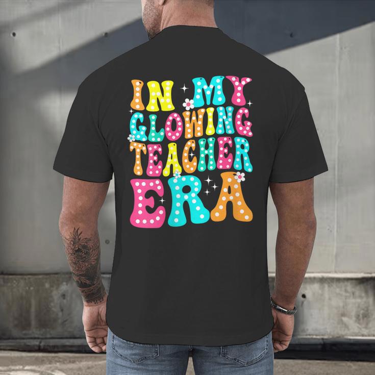 In My Glowing Teacher Era Groovy Colorful Bright Men's Back Print T-Shirt, gift for family, gift for coworker In My Glowing Teacher Era Groovy Colorful Bright Men's Back Print T-Shirt, gift for family, gift for coworker