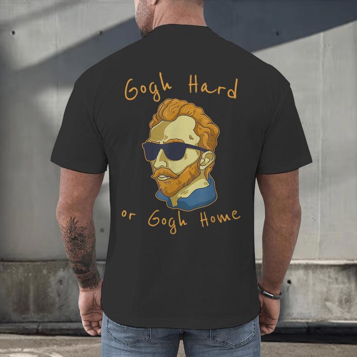 Go Hard Or Go Home Art Teacher Men's Back Print T-Shirt, gift for family, gift for coworker