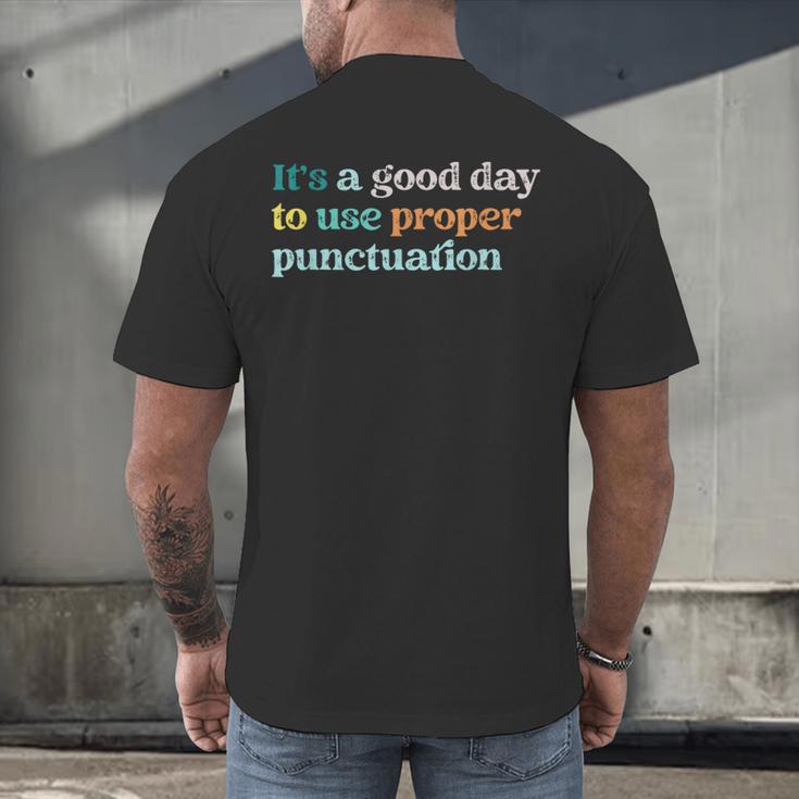 Grammar English Teacher It's a Good Day To Use Punctuation Men's Back Print T-Shirt, gift for family, gift for coworker