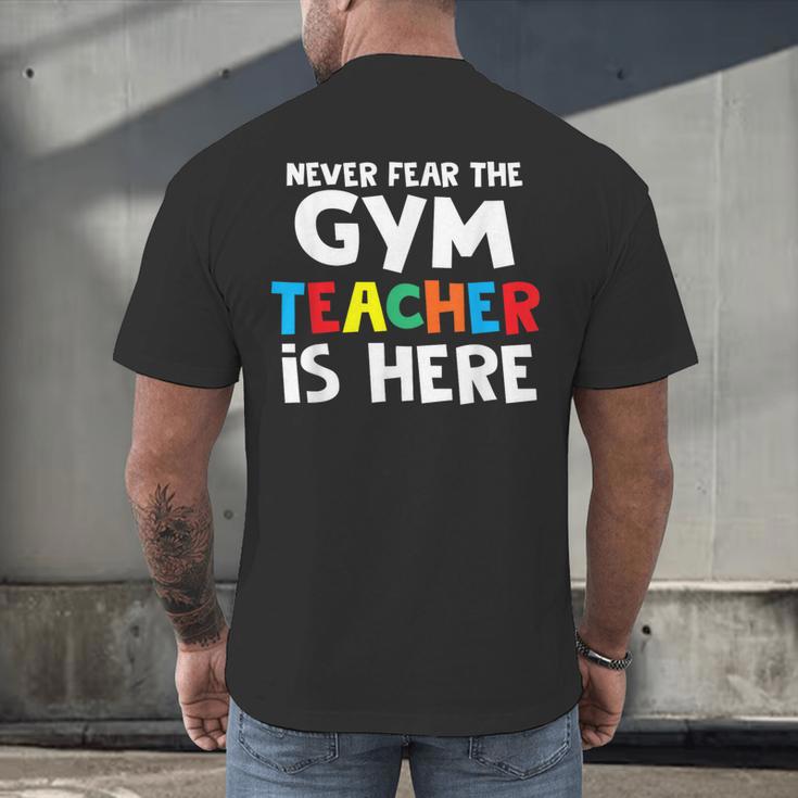 Gym Teacher Back To School Teacher Shirts For Men Women Girls Kids Men's Back Print T-Shirt, gift for family, gift for coworker Gym Teacher Back To School Teacher Shirts For Men Women Girls Kids Men's Back Print T-Shirt, gift for family, gift for coworker