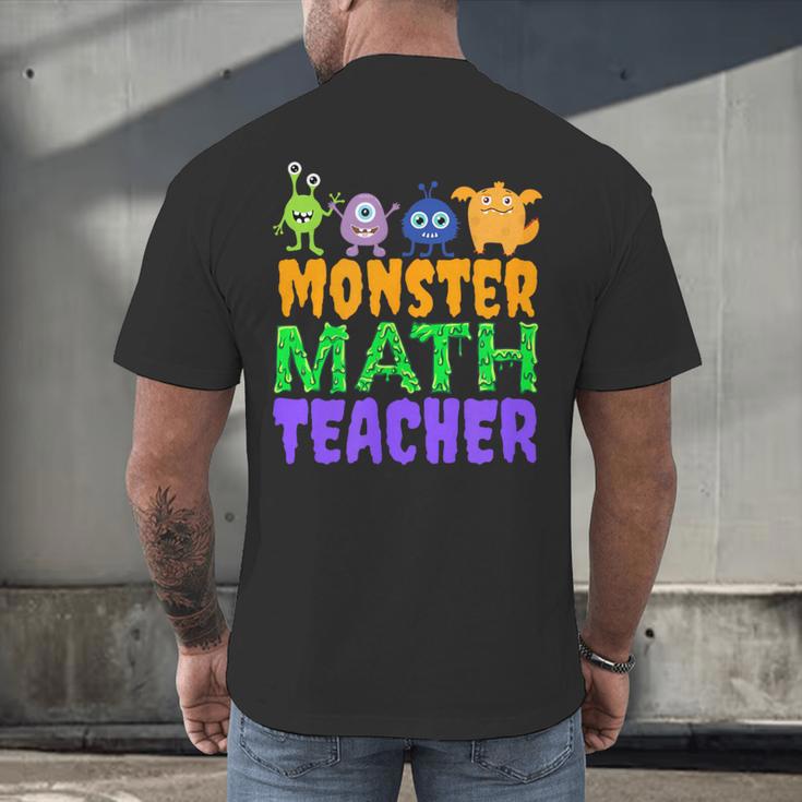 Halloween Monster Math Teacher Men Women Men's Back Print T-Shirt, gift for family, gift for coworker Halloween Monster Math Teacher Men Women Men's Back Print T-Shirt, gift for family, gift for coworker