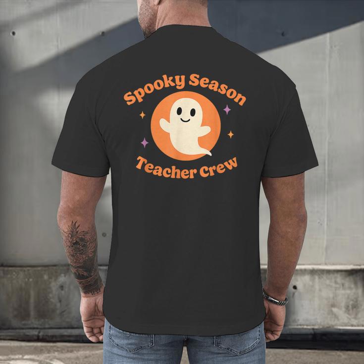 Halloween Teacher Crew Spooky Season Retro Ghost Men's Back Print T-Shirt, gift for family, gift for coworker