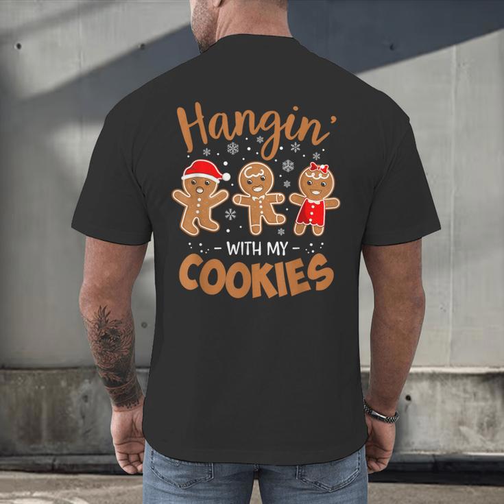 Hangin With My Cookies Gingerbread Women Christmas Teacher Men's Back Print T-Shirt, gift for family, gift for coworker Hangin With My Cookies Gingerbread Women Christmas Teacher Men's Back Print T-Shirt, gift for family, gift for coworker