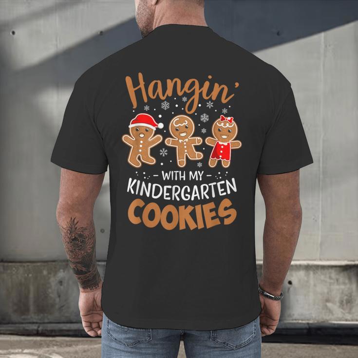 Hangin My Kindergarten Cookie Gingerbread Christmas Teacher For Men Women Kids Men's Back Print T-Shirt, gift for family, gift for coworker Hangin My Kindergarten Cookie Gingerbread Christmas Teacher For Men Women Kids Men's Back Print T-Shirt, gift for family, gift for coworker