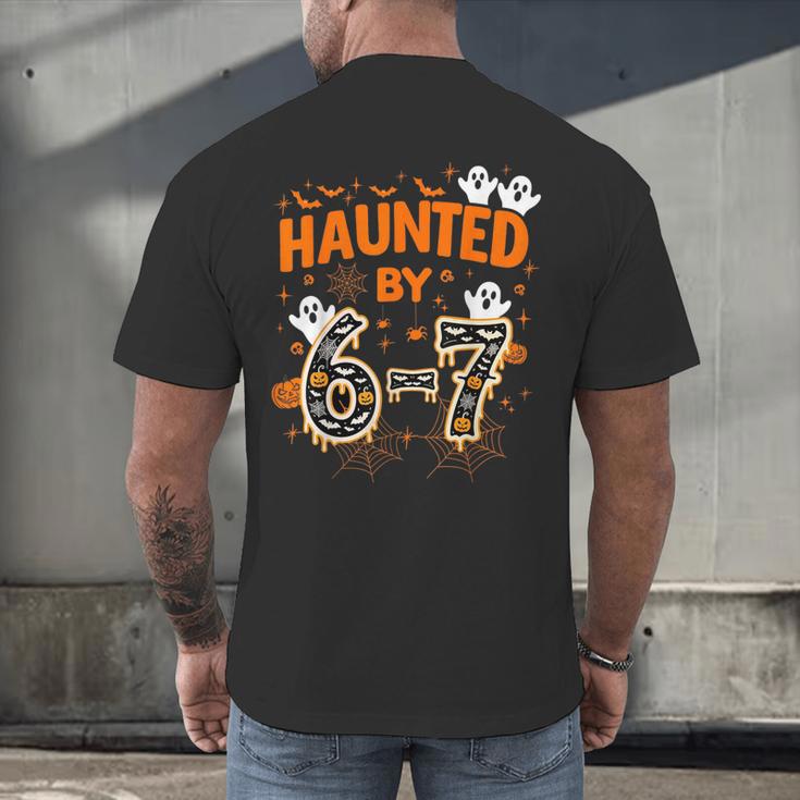Haunted By 6-7 Halloween Math Teacher Joke Men's Back Print T-Shirt, gift for family, gift for coworker Haunted By 6-7 Halloween Math Teacher Joke Men's Back Print T-Shirt, gift for family, gift for coworker