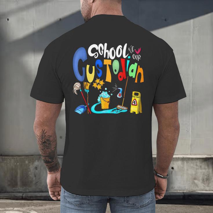 We Heart Love Our School Custodian For Teacher & Kids Men's Back Print T-Shirt, gift for family, gift for coworker We Heart Love Our School Custodian For Teacher & Kids Men's Back Print T-Shirt, gift for family, gift for coworker