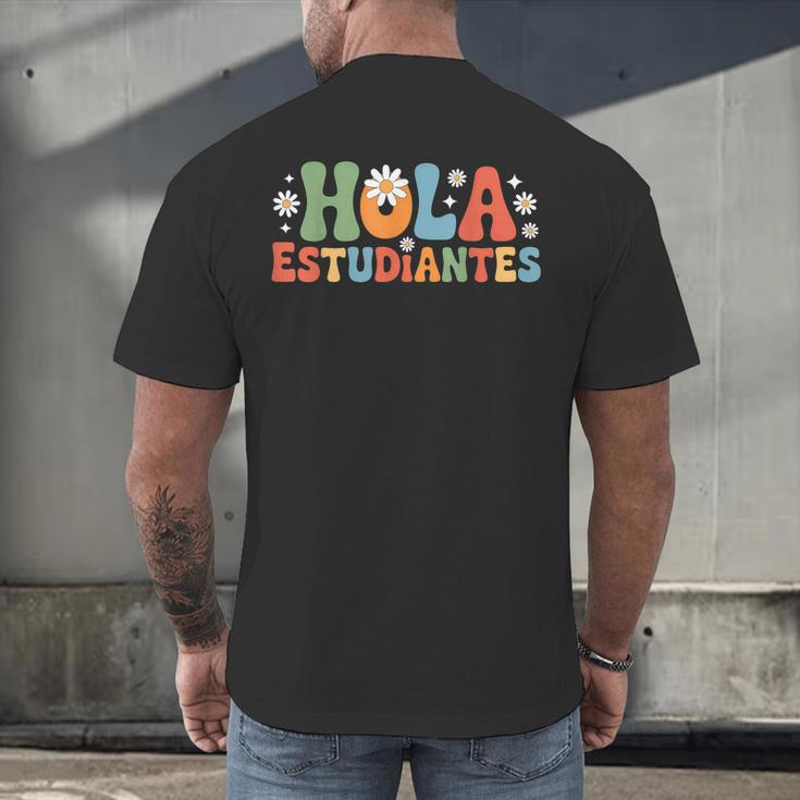 Hola Estudiantes Spanish Teacher Men's Back Print T-Shirt, gift for family, gift for coworker Hola Estudiantes Spanish Teacher Men's Back Print T-Shirt, gift for family, gift for coworker
