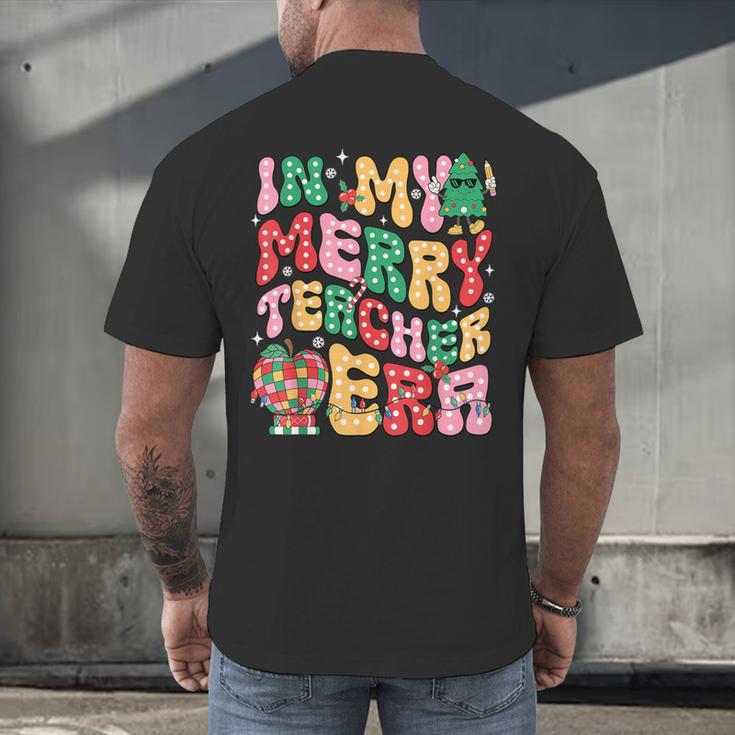 In My Holly Xmas Jolly Teacher Era Teacher Vibes Christmas Men's Back Print T-Shirt, gift for family, gift for coworker