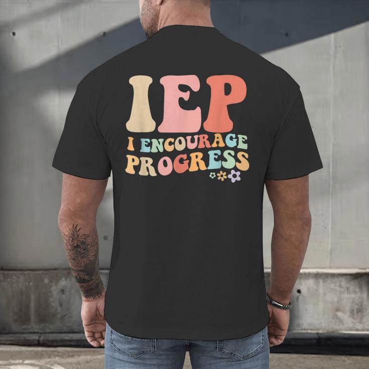 IEP I Encourage Progress Special Education Teacher Graphics Men's Back Print T-Shirt, gift for family, gift for coworker IEP I Encourage Progress Special Education Teacher Graphics Men's Back Print T-Shirt, gift for family, gift for coworker