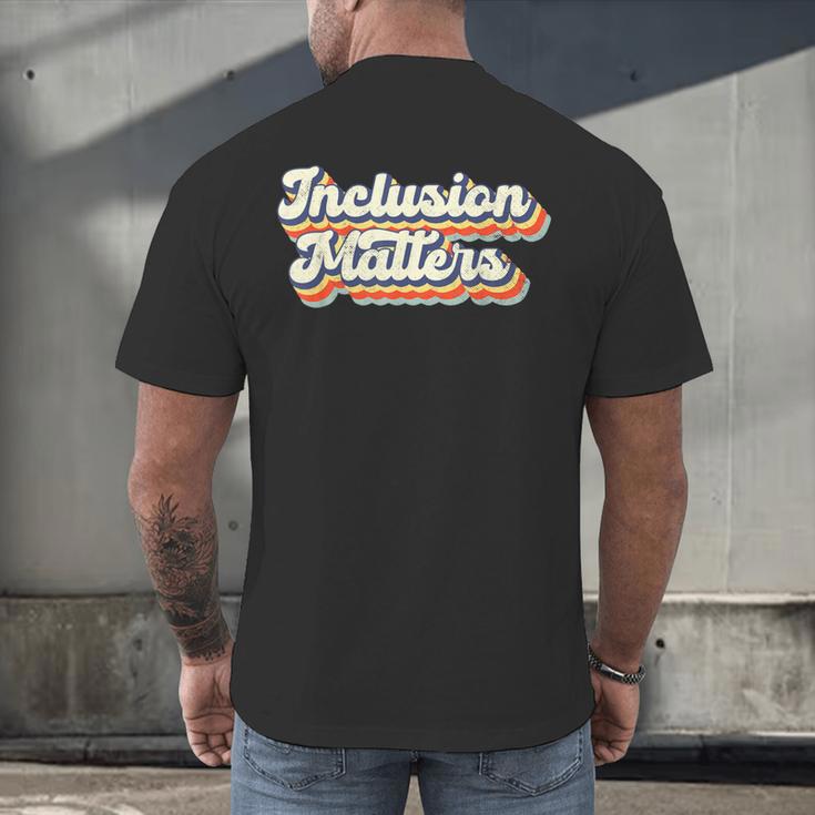 Inclusion Matters Special Education Sped Teacher Vintage Men's Back Print T-Shirt, gift for family, gift for coworker Inclusion Matters Special Education Sped Teacher Vintage Men's Back Print T-Shirt, gift for family, gift for coworker