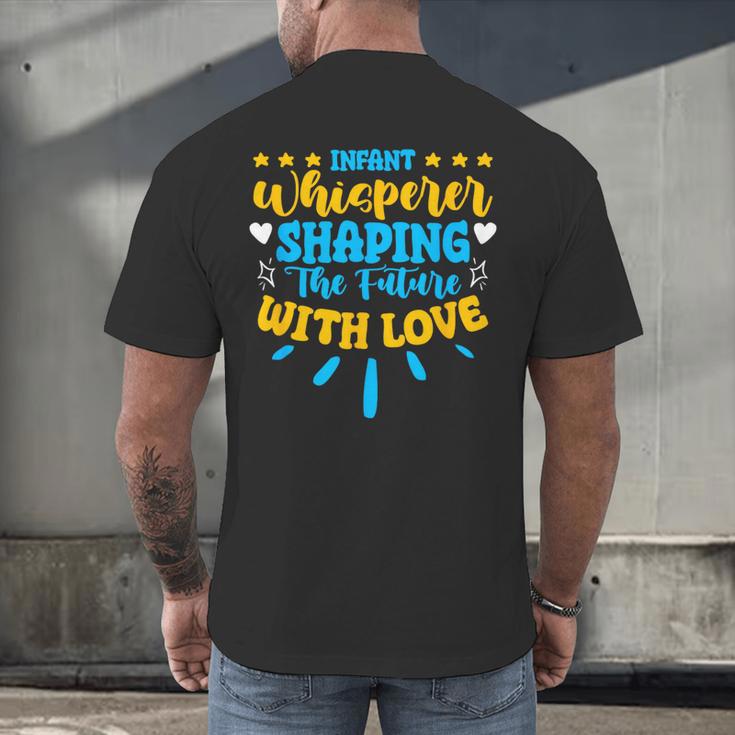 Infant Whisperer Daycare School Childcare Infant Teacher Men's Back Print T-Shirt, gift for family, gift for coworker Infant Whisperer Daycare School Childcare Infant Teacher Men's Back Print T-Shirt, gift for family, gift for coworker