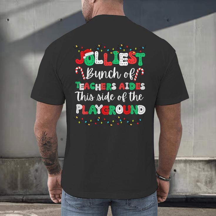 Jolliest Bunch Of Teachers Aides This Side Of The Playground Men's Back Print T-Shirt, gift for family, gift for coworker Jolliest Bunch Of Teachers Aides This Side Of The Playground Men's Back Print T-Shirt, gift for family, gift for coworker