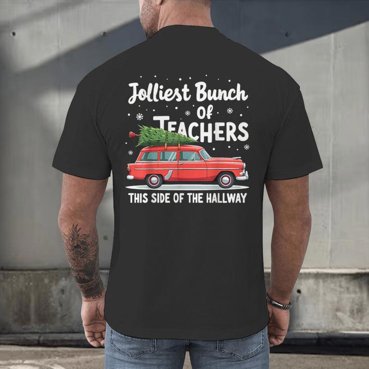 Jolliest Bunch Of Teachers This Side Of The Hallway Xmas PJ Men's Back Print T-Shirt, gift for family, gift for coworker
