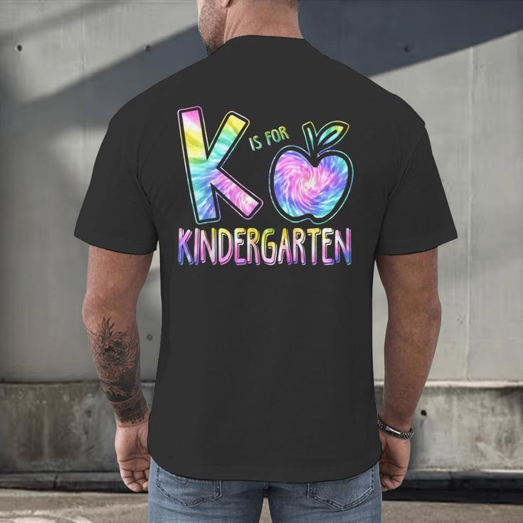 K Is For Kindergarten Teacher Tie Dye Back To School Kinder Men's Back Print T-Shirt, gift for family, gift for coworker K Is For Kindergarten Teacher Tie Dye Back To School Kinder Men's Back Print T-Shirt, gift for family, gift for coworker