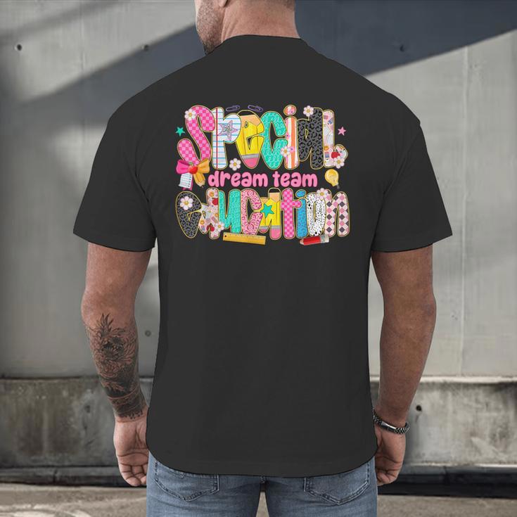 Kids Back To School Teachers Special Education Dream Team Men's Back Print T-Shirt, gift for family, gift for coworker Kids Back To School Teachers Special Education Dream Team Men's Back Print T-Shirt, gift for family, gift for coworker