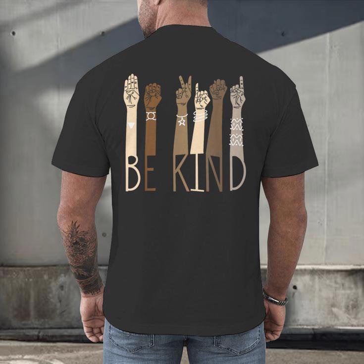 Be Kind Sign Language Hand Talking Teachers Interpreter ASL Men Women Men's Back Print T-Shirt, gift for family, gift for coworker