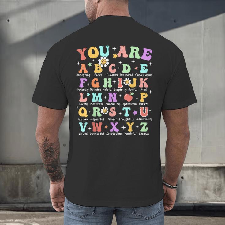 You Are Letters Alphabet Learn ABCs Inspiration Teacher Life Men's Back Print T-Shirt, gift for family, gift for coworker You Are Letters Alphabet Learn ABCs Inspiration Teacher Life Men's Back Print T-Shirt, gift for family, gift for coworker