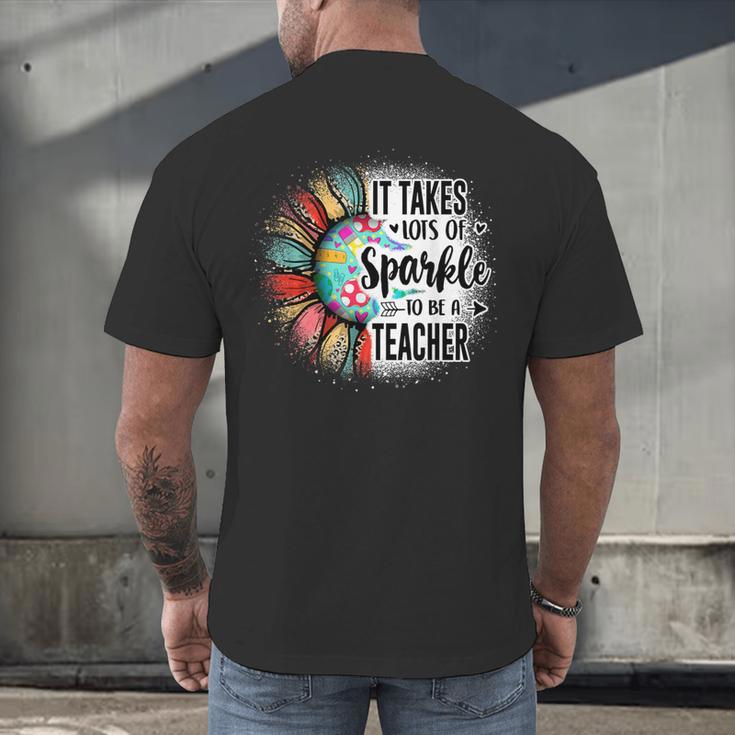 It Take Lots Of Sparkle To Be A Teacher With Sunflower Men's Back Print T-Shirt, gift for family, gift for coworker It Take Lots Of Sparkle To Be A Teacher With Sunflower Men's Back Print T-Shirt, gift for family, gift for coworker