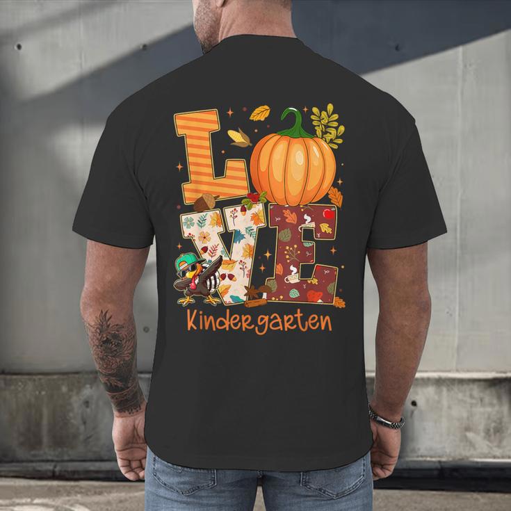 Love Kindergarten Teacher Turkey Thanksgiving Autumn Fall Men's Back Print T-Shirt, gift for family, gift for coworker Love Kindergarten Teacher Turkey Thanksgiving Autumn Fall Men's Back Print T-Shirt, gift for family, gift for coworker