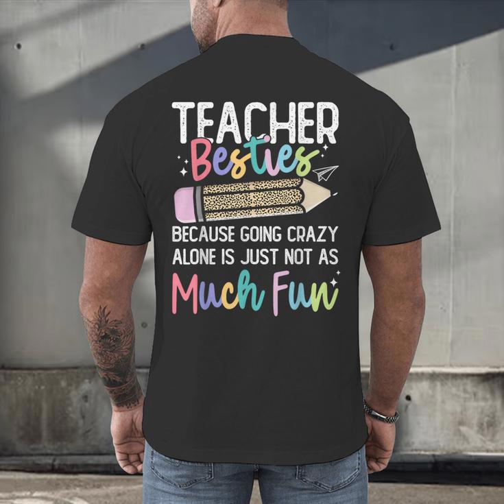 Matching Teachers Last Day Of School Teacher Besties Men's Back Print T-Shirt, gift for family, gift for coworker Matching Teachers Last Day Of School Teacher Besties Men's Back Print T-Shirt, gift for family, gift for coworker