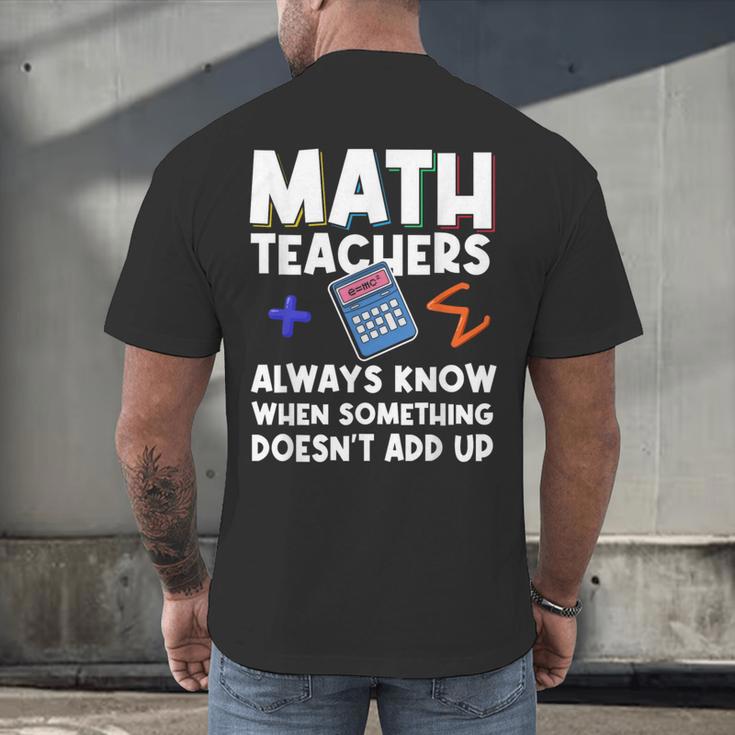 Mathematics Teachers Math Teacher For Men Women Men's Back Print T-Shirt, gift for family, gift for coworker Mathematics Teachers Math Teacher For Men Women Men's Back Print T-Shirt, gift for family, gift for coworker