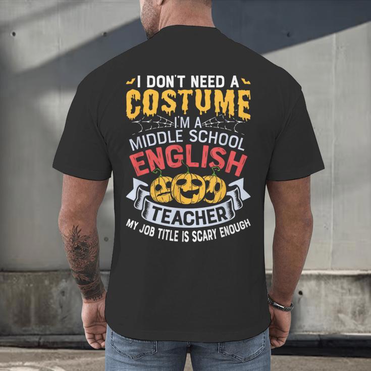 Middle School English Teacher Halloween Costume For Men Women Men's Back Print T-Shirt, gift for family, gift for coworker Middle School English Teacher Halloween Costume For Men Women Men's Back Print T-Shirt, gift for family, gift for coworker